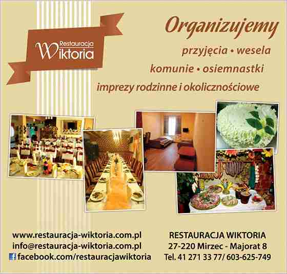 Restauracja "Wiktoria" Jadwiga Barwin - imprezy, catering MIRZEC imprezy, catering MIRZEC